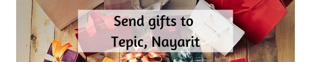 Gifts to Tepic, Nayarit