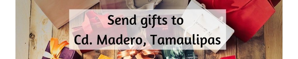 Gift baskets to Cd. Madero, Tamaulipas - How to send next day local delivery Premium Products